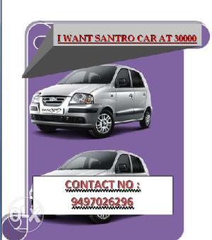 I Want Santro Car At  Rupees