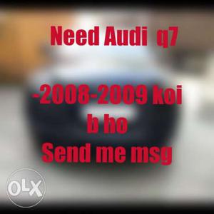 Audi Q7 diesel  Kms  year