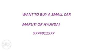 Want to buy a small car