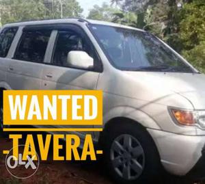Wanted -  to  Chevrolet Tavera diesel  Kms