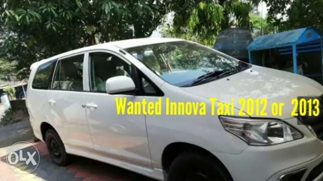 Wanted Toyota Innova  or ...Taxi permit preffered